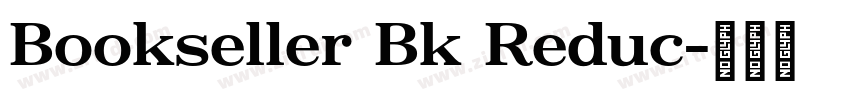 Bookseller Bk Reduc字体转换